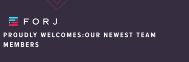Forj Adds Key Talent in Client Success, Product, Data Science and Sales